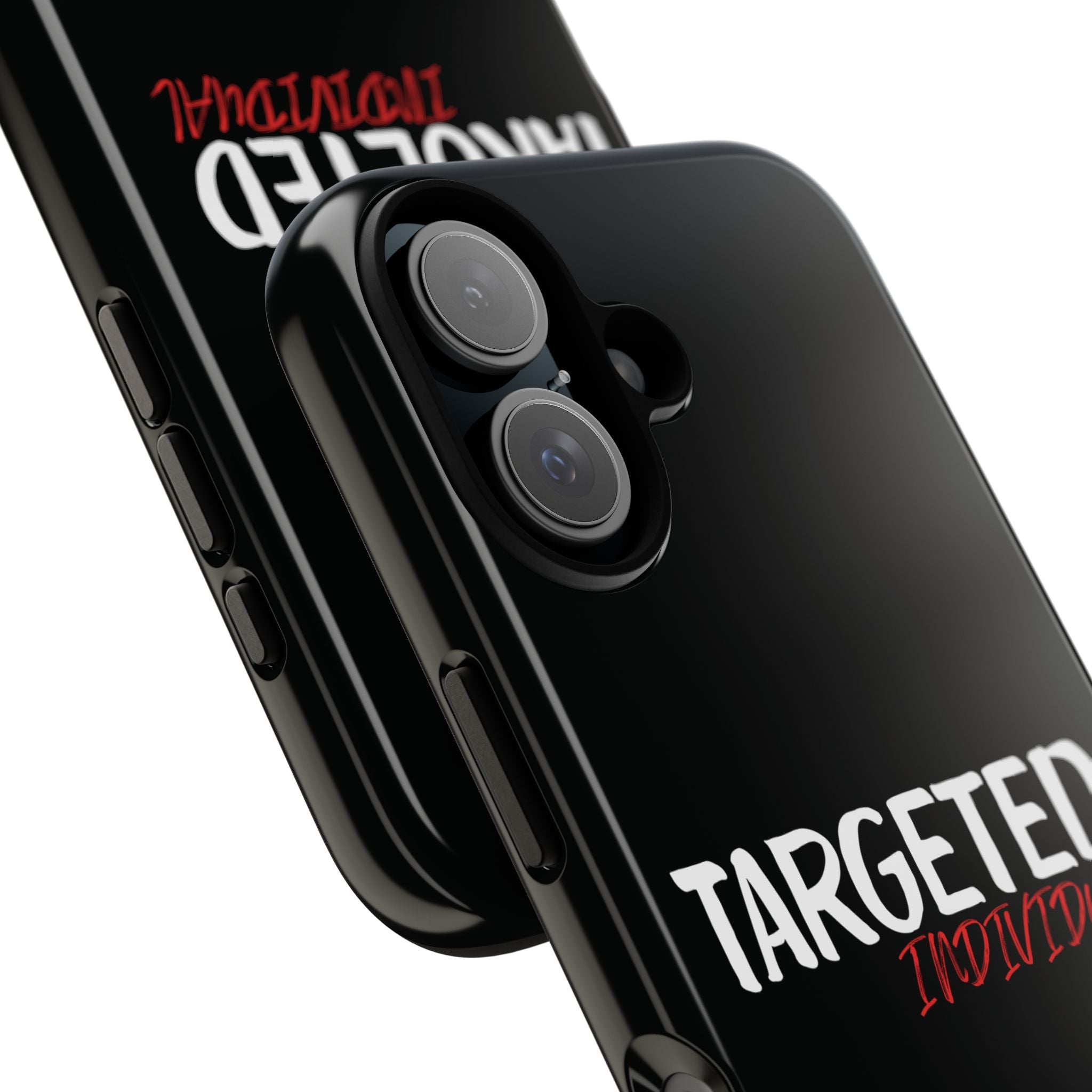 Phone Case — "Targeted Individual" Bold Text Protective Tough Case