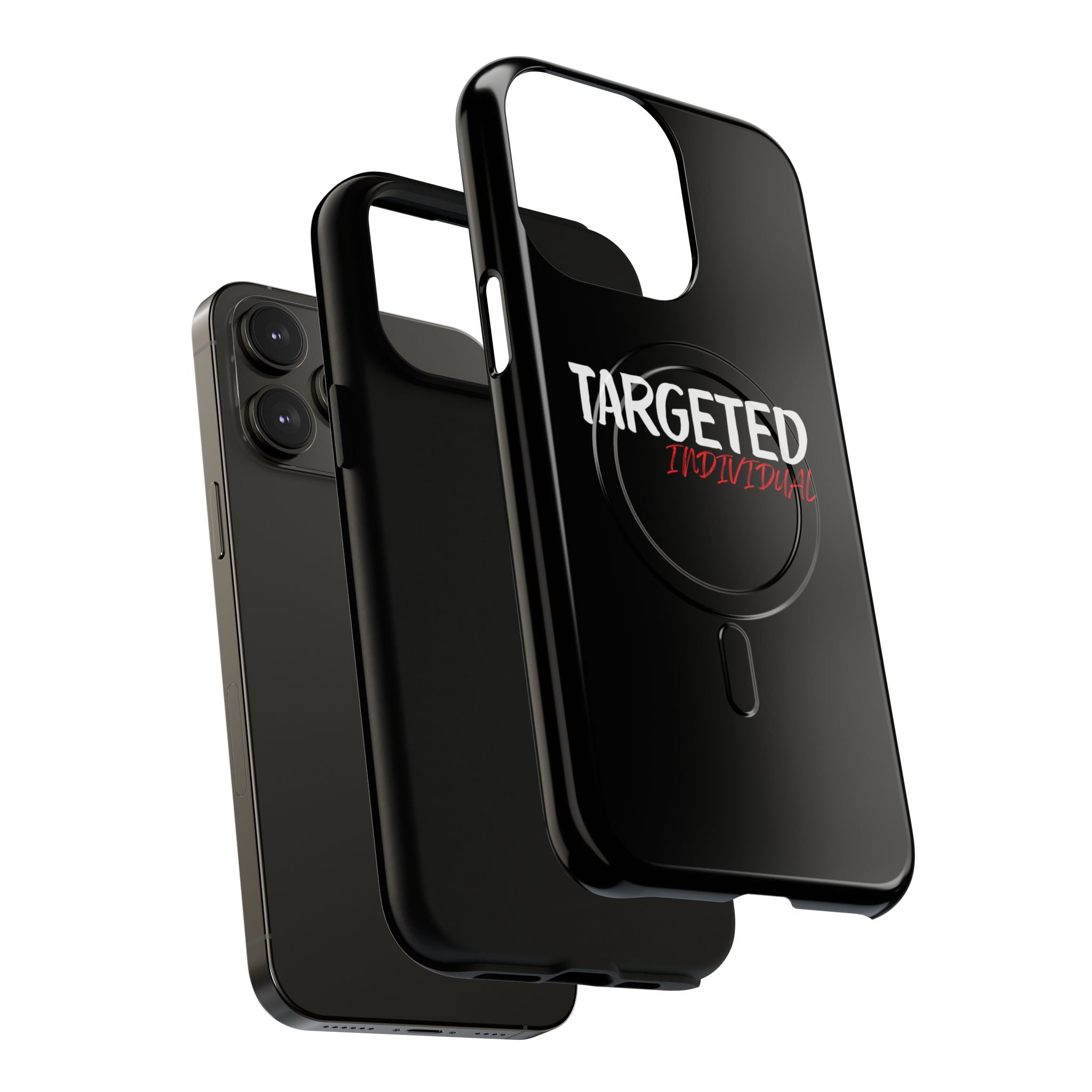 Phone Case — "Targeted Individual" Tough Magnetic Protective Case