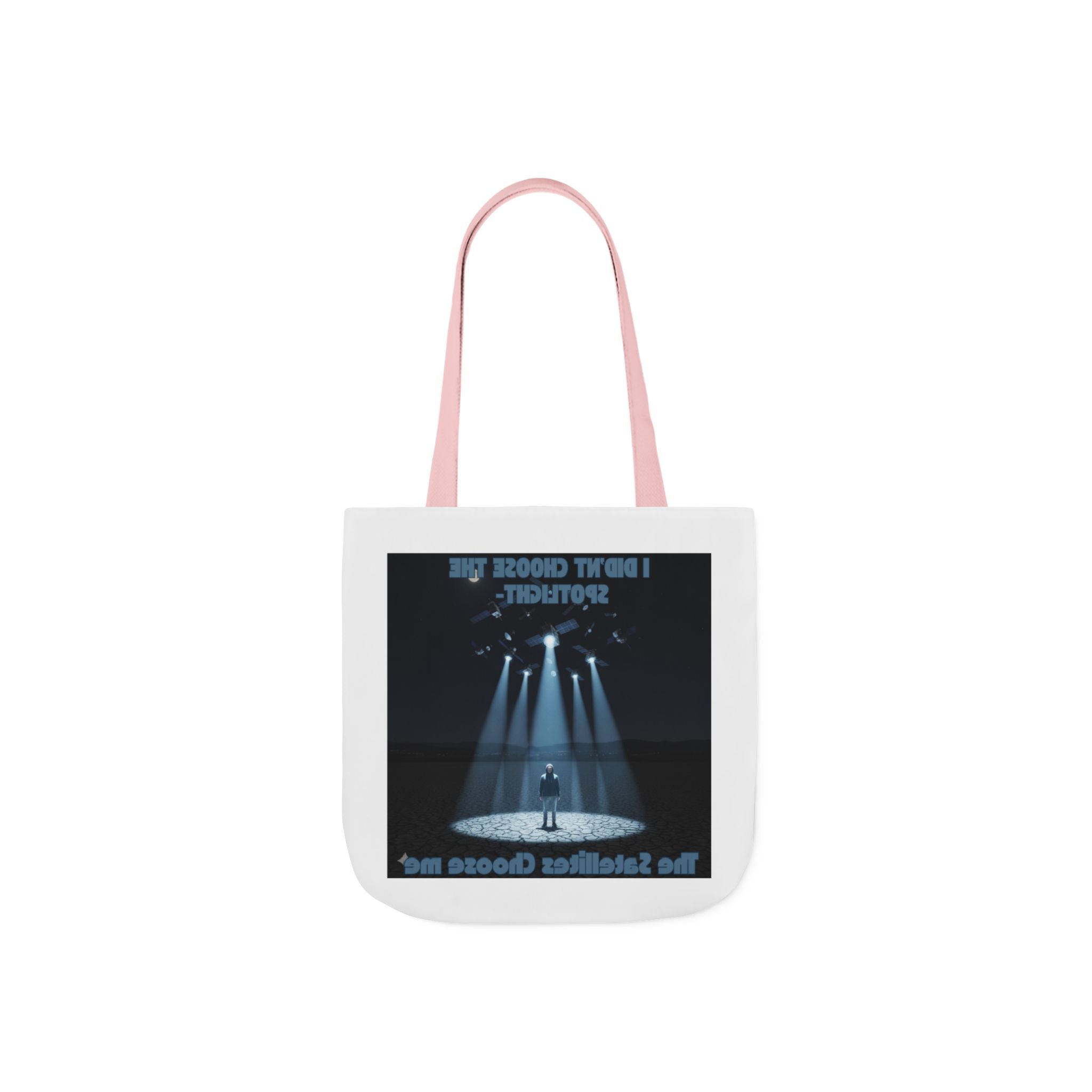 Tote Bag — "I Didn't Choose the Spotlight, The Spotlight Chose Me" Theater Spotlight Canvas Tote