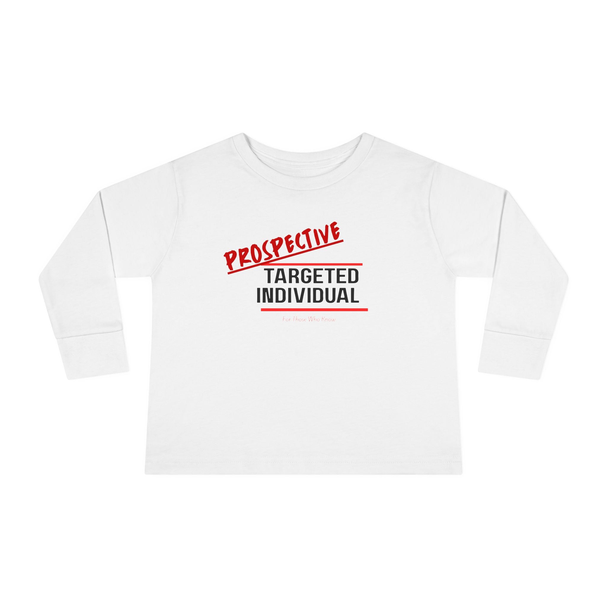 Prospective Targeted Individual Toddler Long Sleeve Tee | Text Graphic