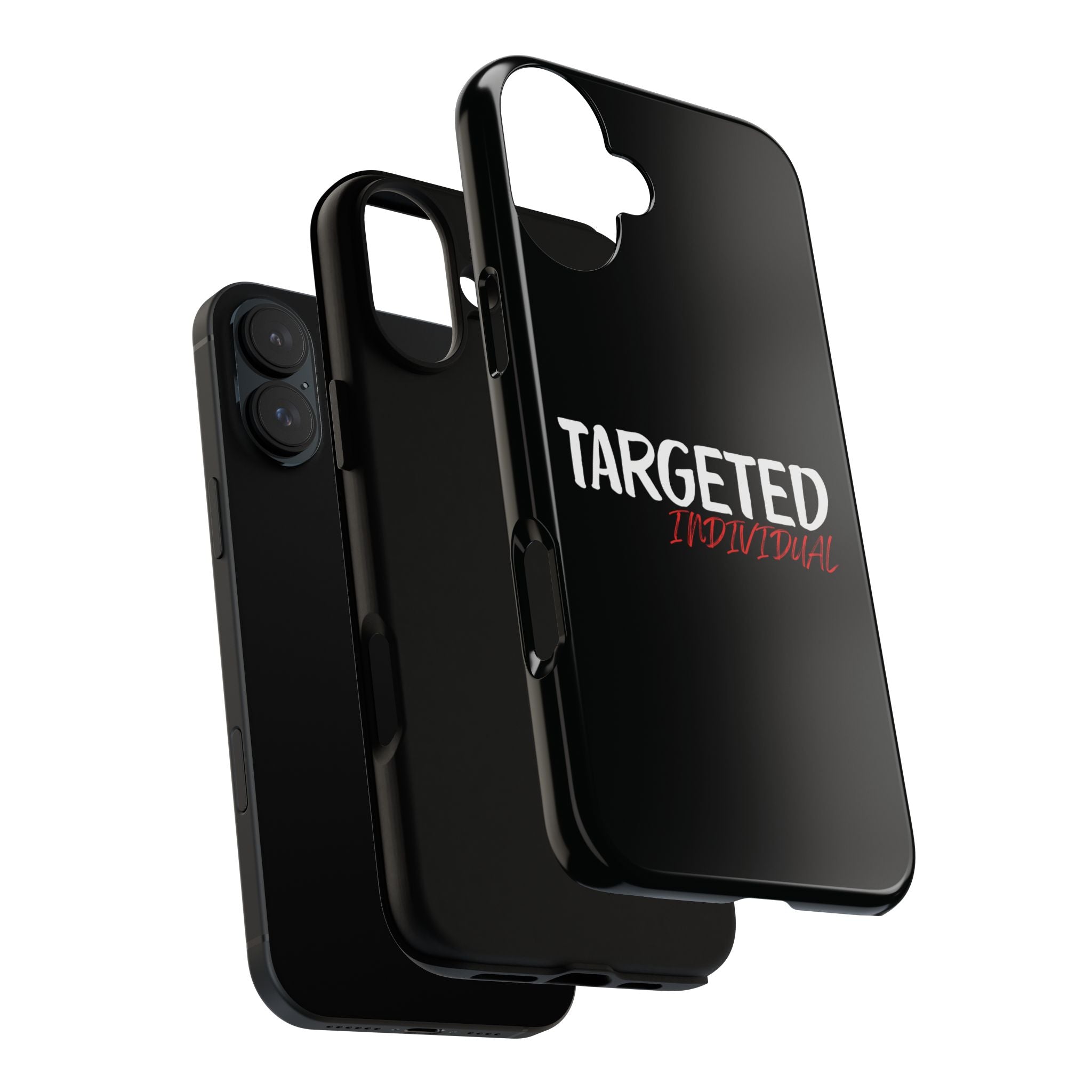 Phone Case — "Targeted Individual" Bold Text Protective Tough Case