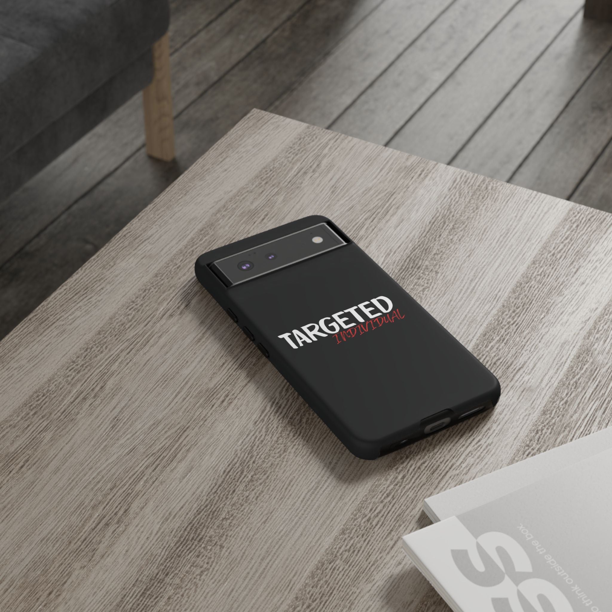 Phone Case — "Targeted Individual" Bold Text Protective Tough Case