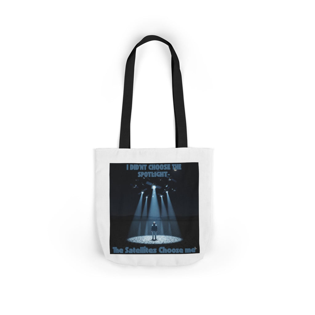 Tote Bag — "I Didn't Choose the Spotlight, The Spotlight Chose Me" Theater Spotlight Canvas Tote