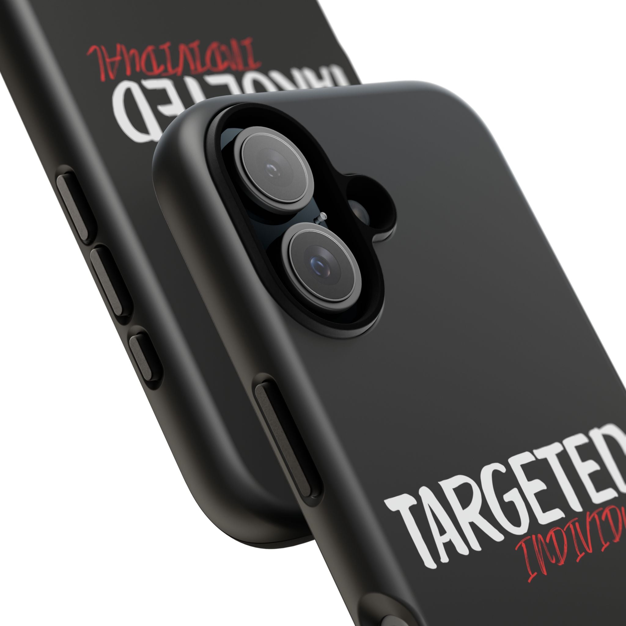 Phone Case — "Targeted Individual" Bold Text Protective Tough Case