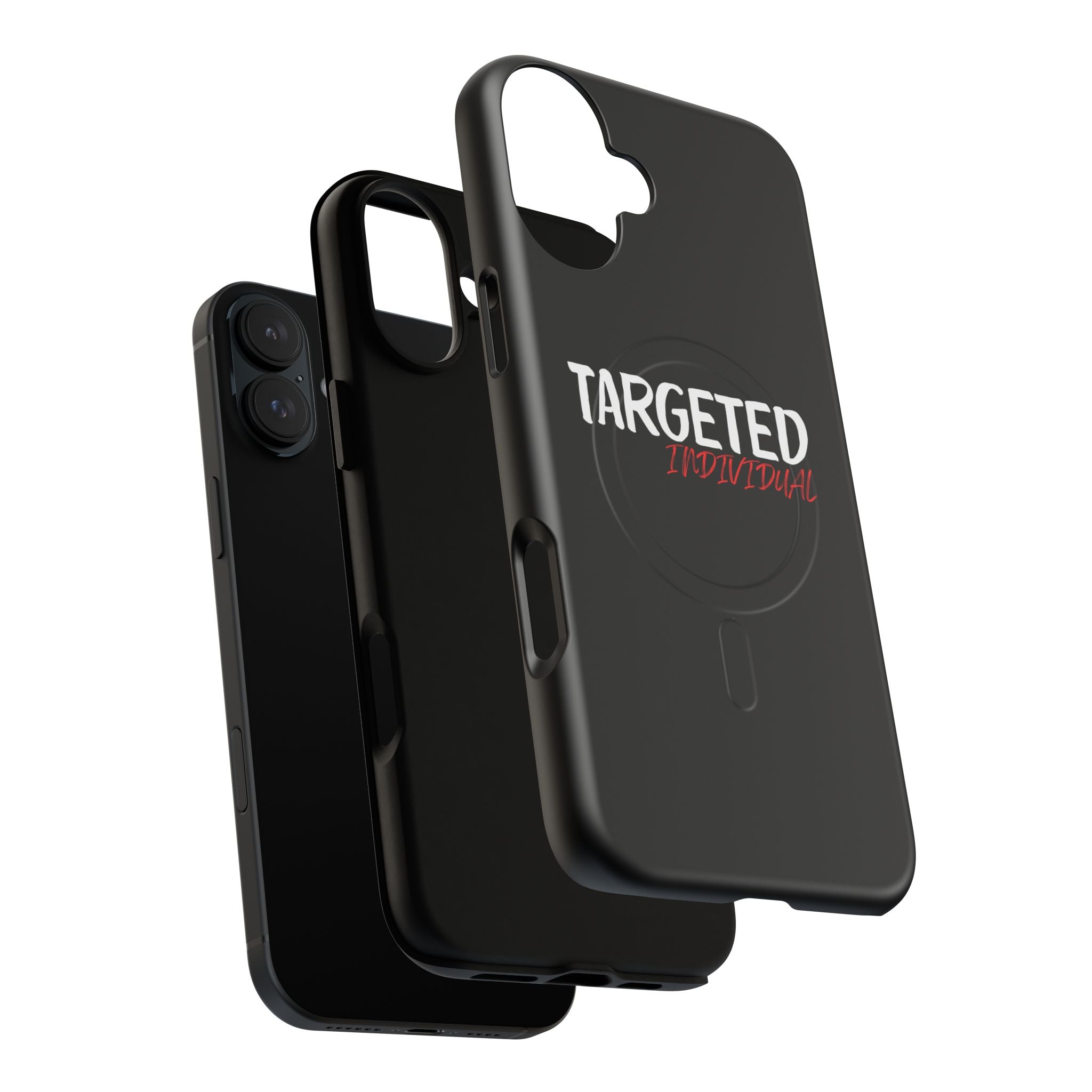 Phone Case — "Targeted Individual" Tough Magnetic Protective Case