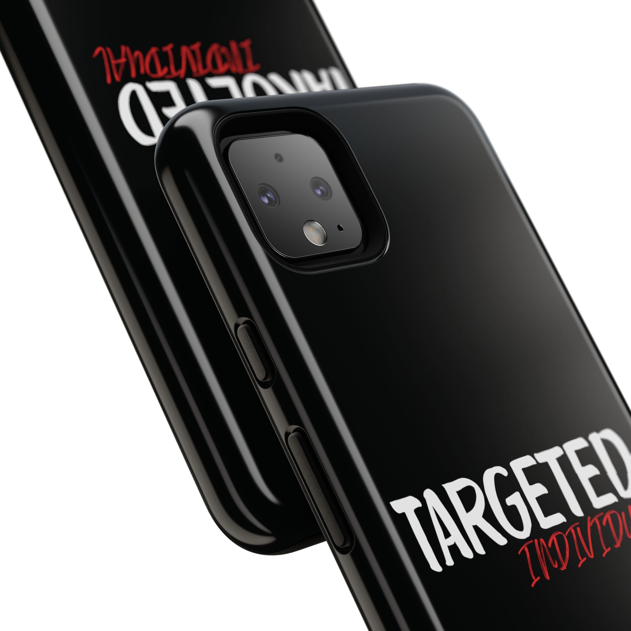 Phone Case — "Targeted Individual" Bold Text Protective Tough Case