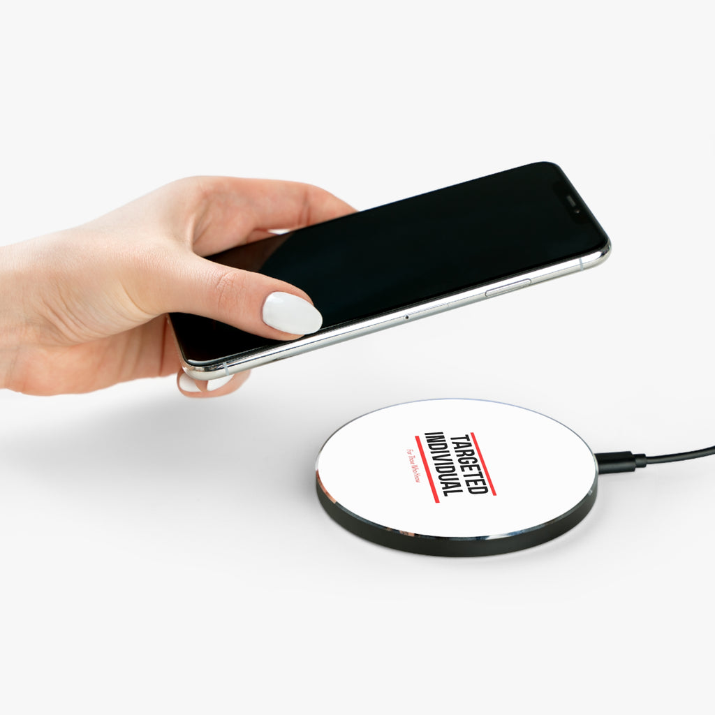 Targeted Individual Wireless Charger | Minimal Typography, For Those Who Know