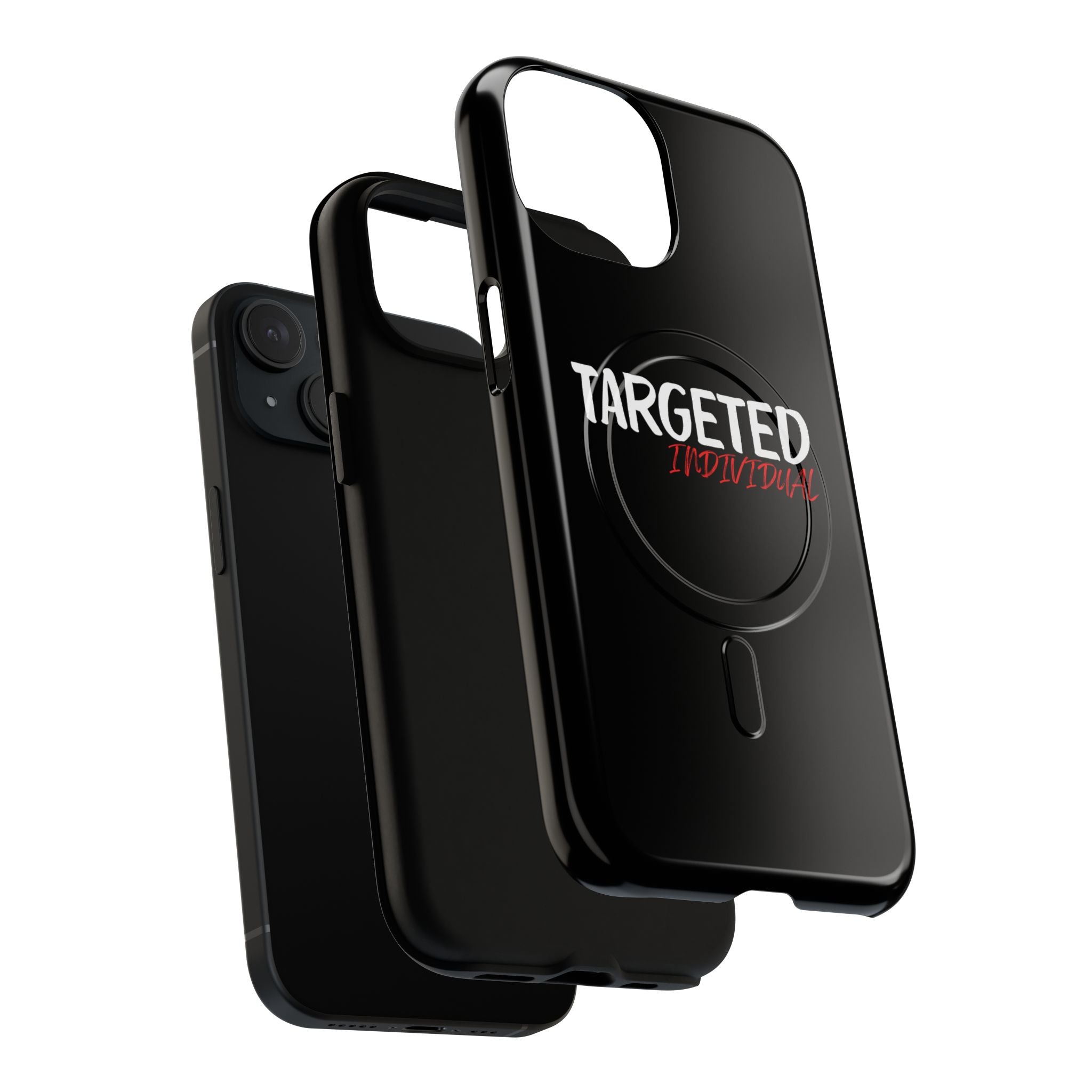 Phone Case — "Targeted Individual" Tough Magnetic Protective Case