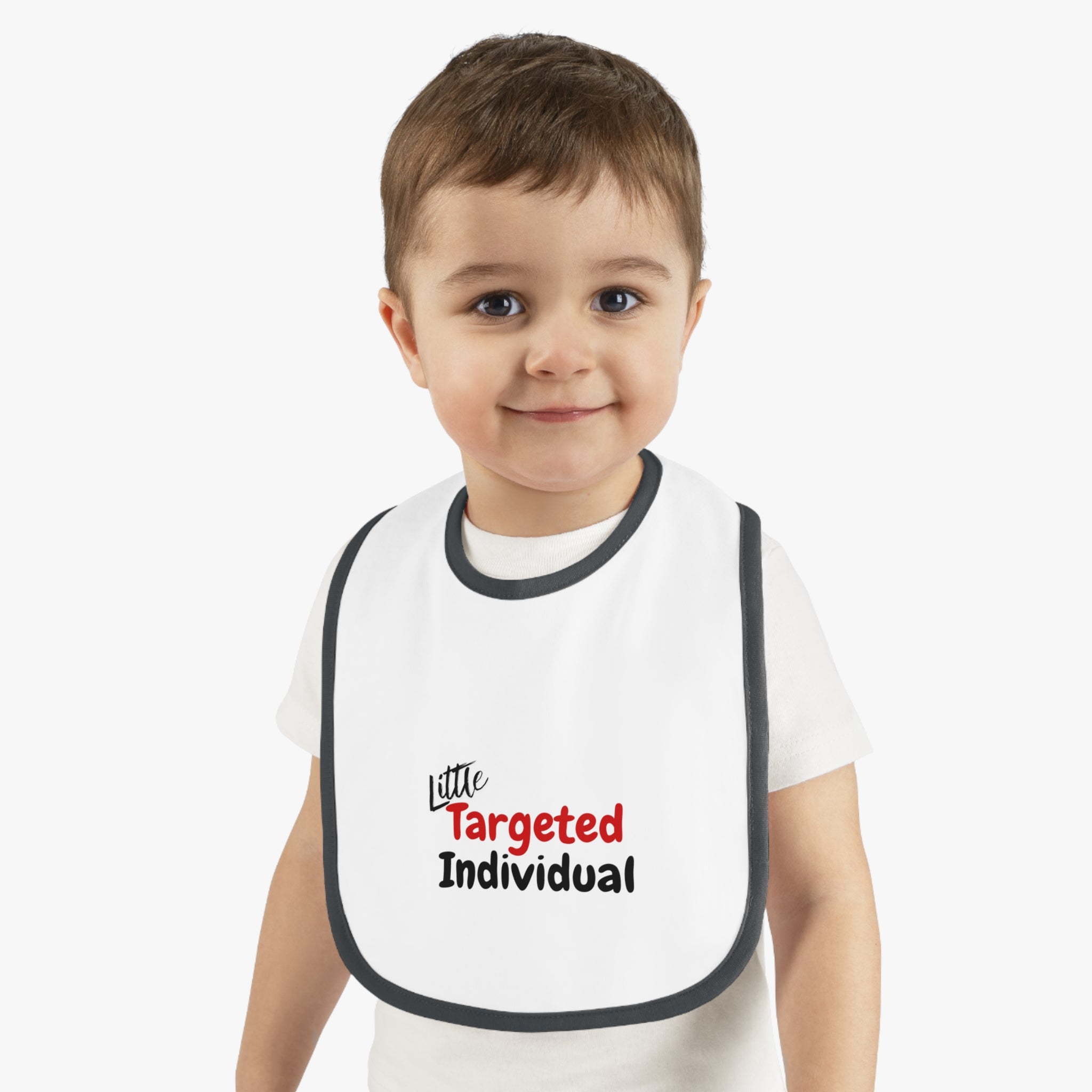 "Little Targeted Individual"  Feeding Bib