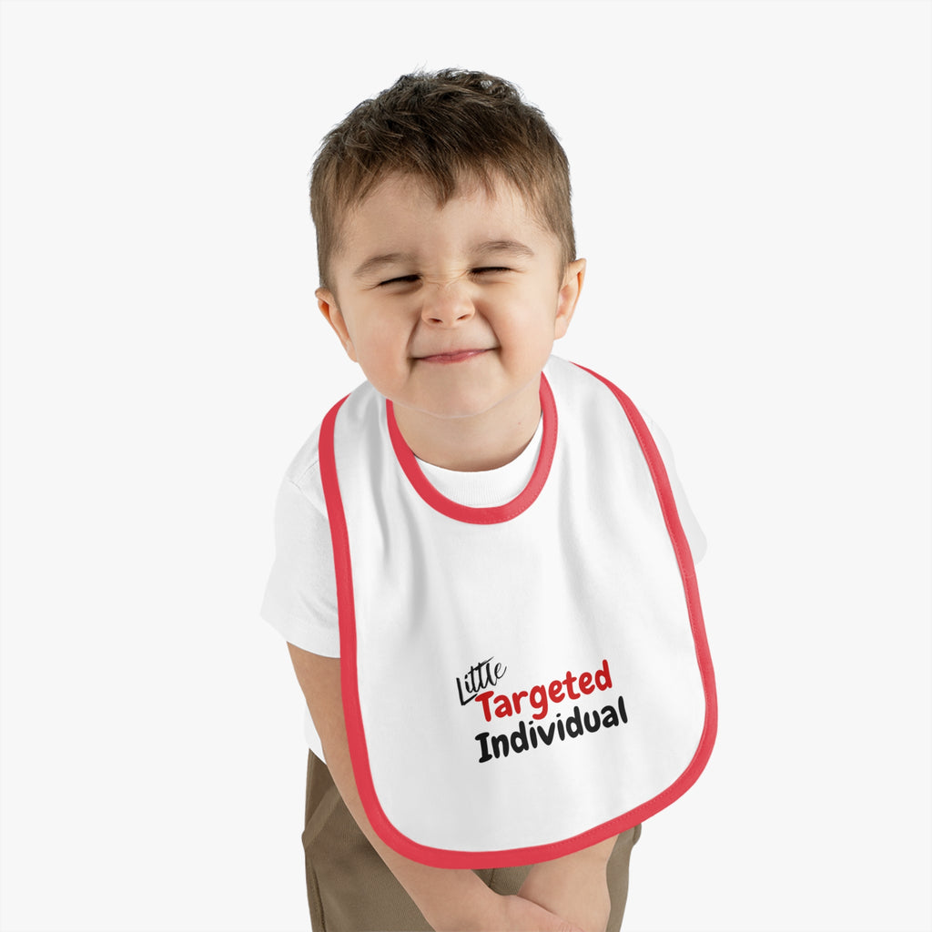 "Little Targeted Individual"  Feeding Bib