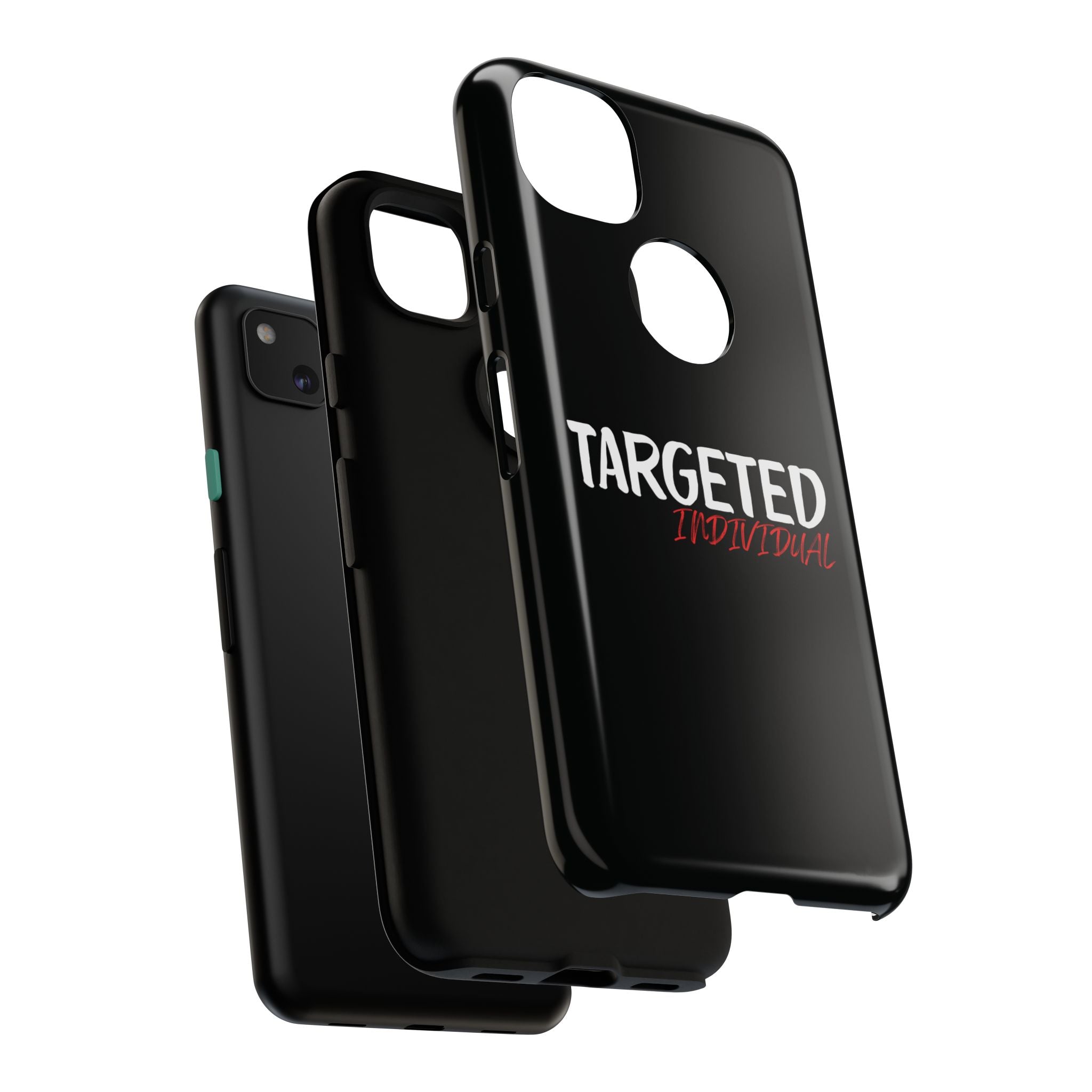 Phone Case — "Targeted Individual" Bold Text Protective Tough Case
