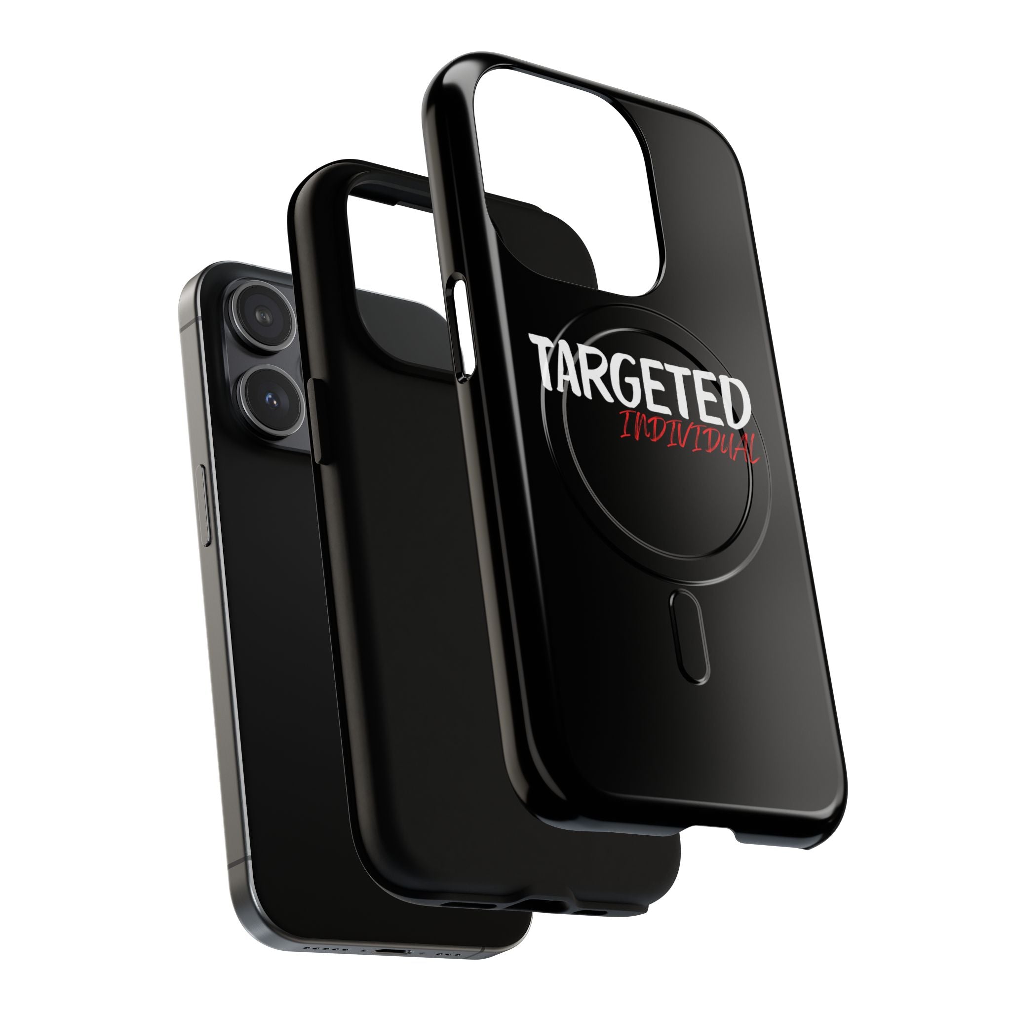Phone Case — "Targeted Individual" Tough Magnetic Protective Case