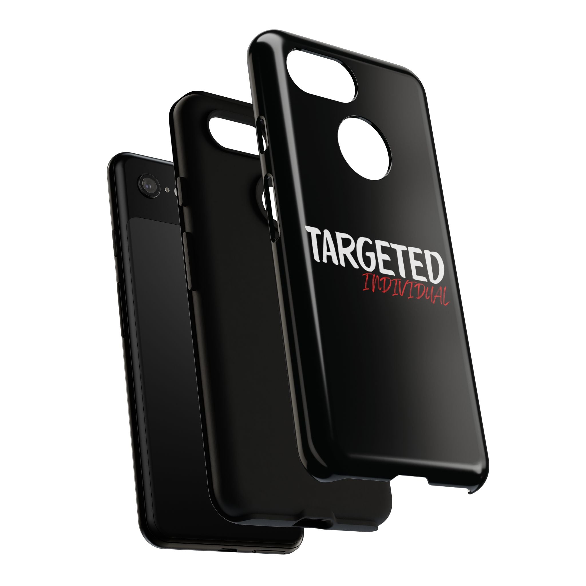 Phone Case — "Targeted Individual" Bold Text Protective Tough Case
