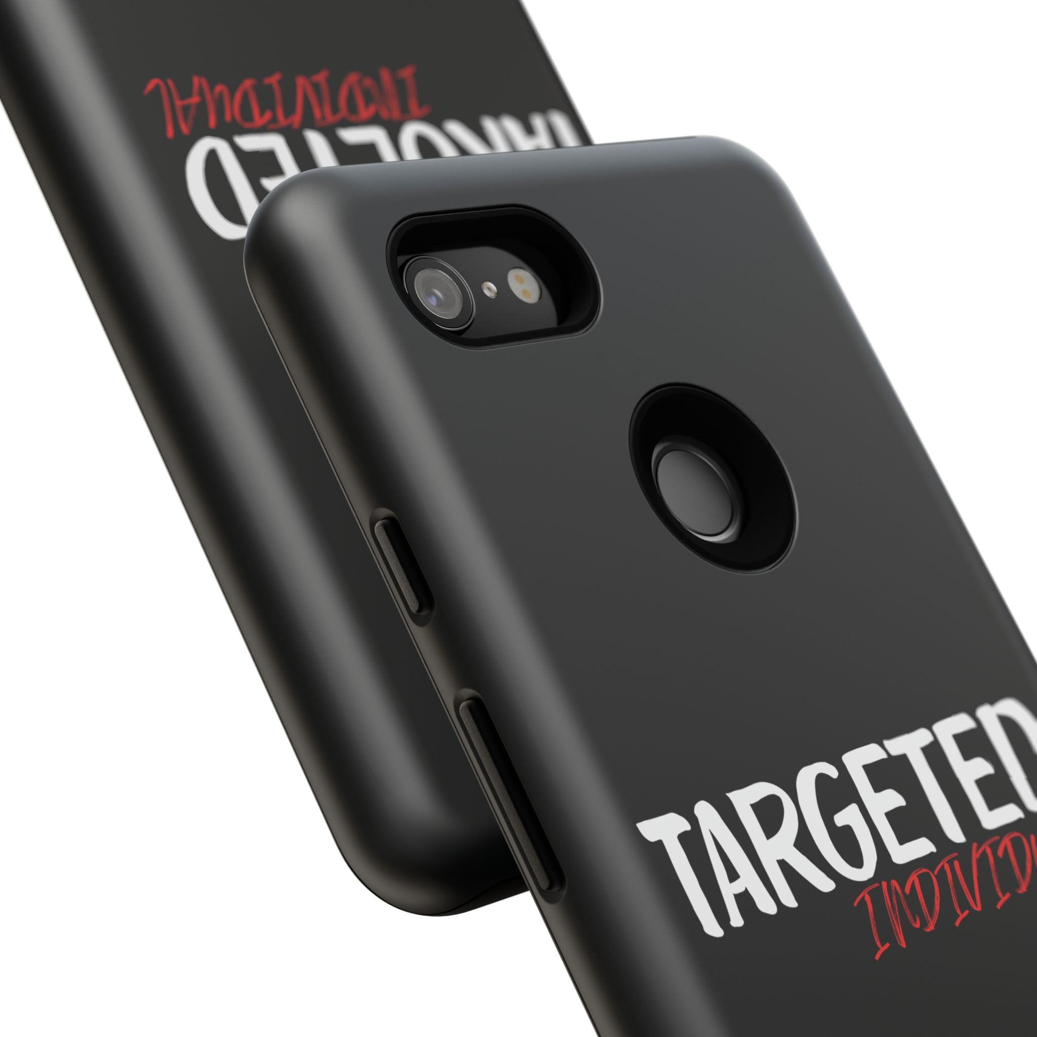 Phone Case — "Targeted Individual" Bold Text Protective Tough Case