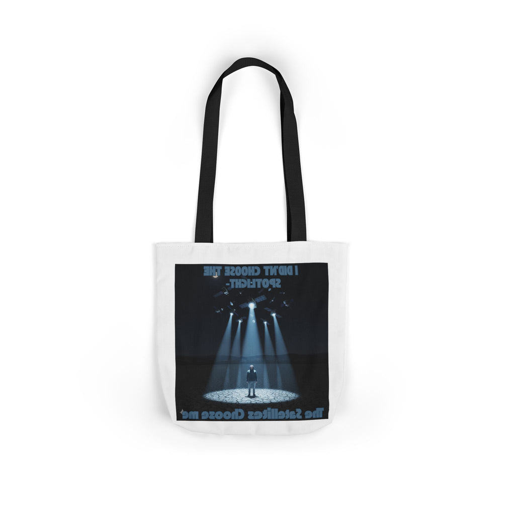 Tote Bag — "I Didn't Choose the Spotlight, The Spotlight Chose Me" Theater Spotlight Canvas Tote
