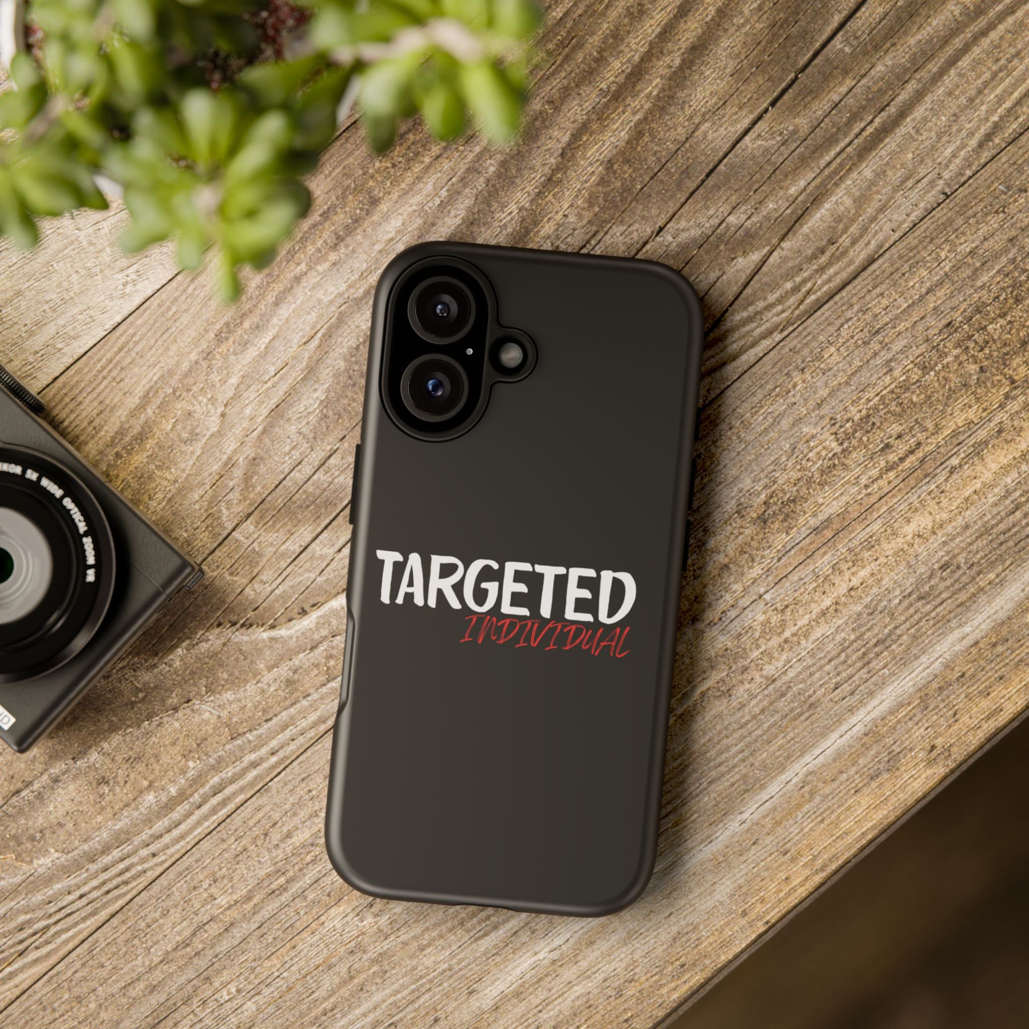 Phone Case — "Targeted Individual" Bold Text Protective Tough Case
