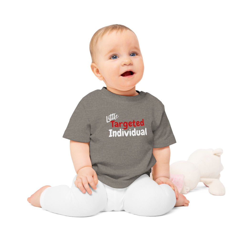 Targeted Individual Baby T-Shirt