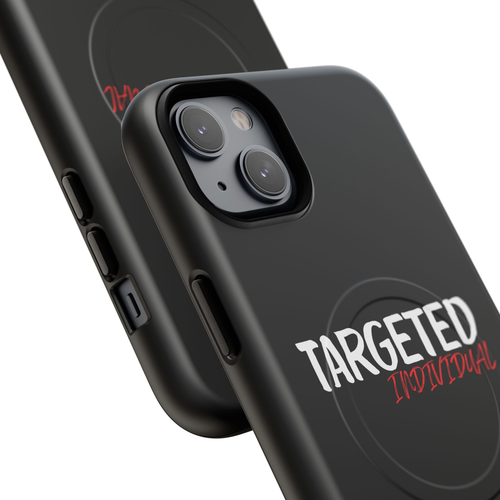 Phone Case — "Targeted Individual" Tough Magnetic Protective Case