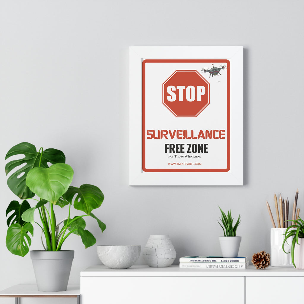Surveillance Free Zone Framed Poster