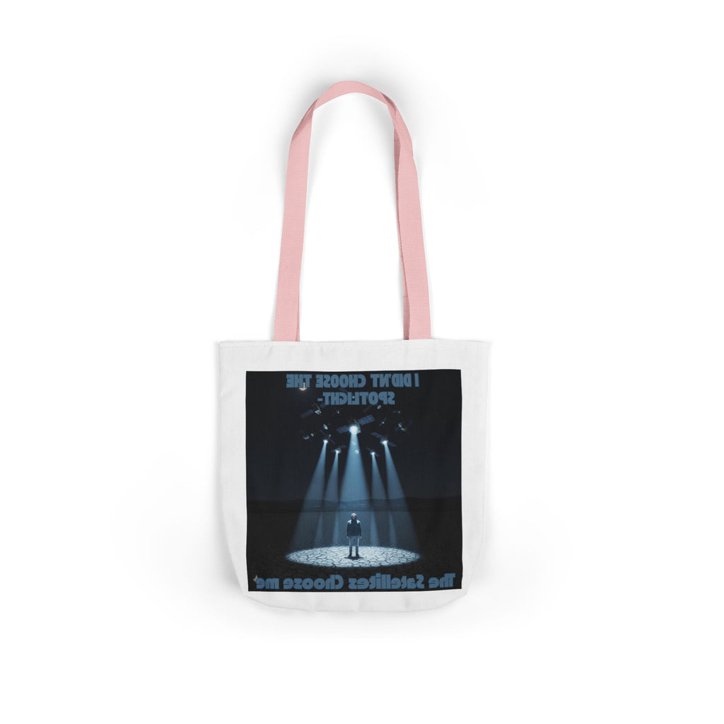 Tote Bag — "I Didn't Choose the Spotlight, The Spotlight Chose Me" Theater Spotlight Canvas Tote