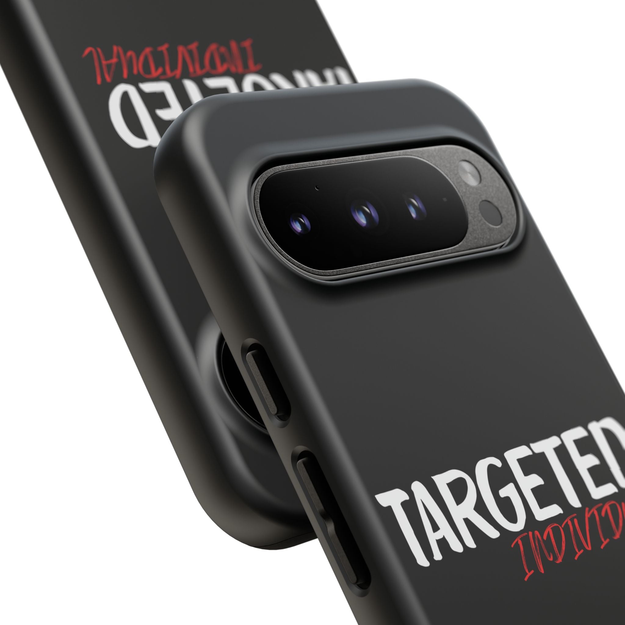 Phone Case — "Targeted Individual" Bold Text Protective Tough Case