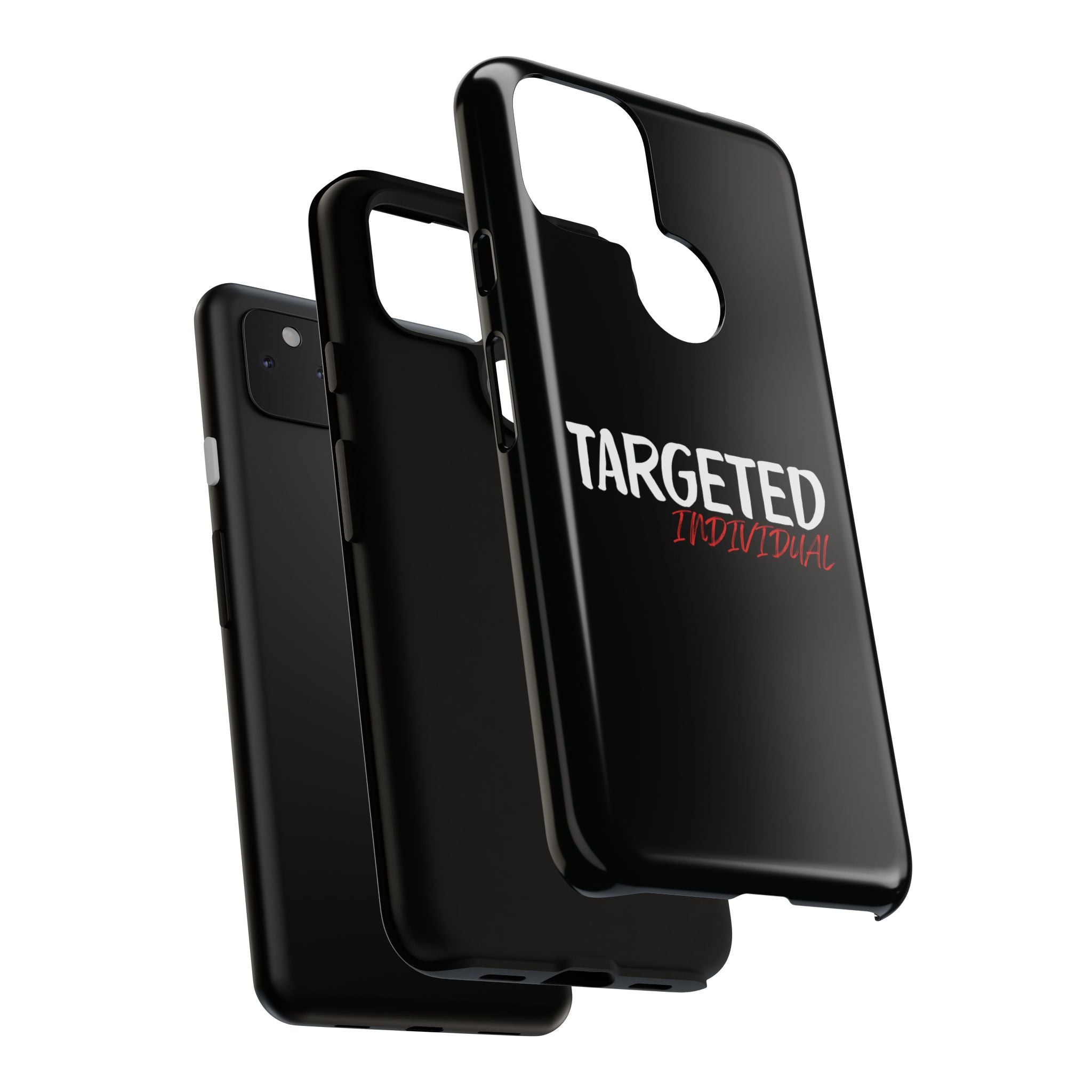 Phone Case — "Targeted Individual" Bold Text Protective Tough Case