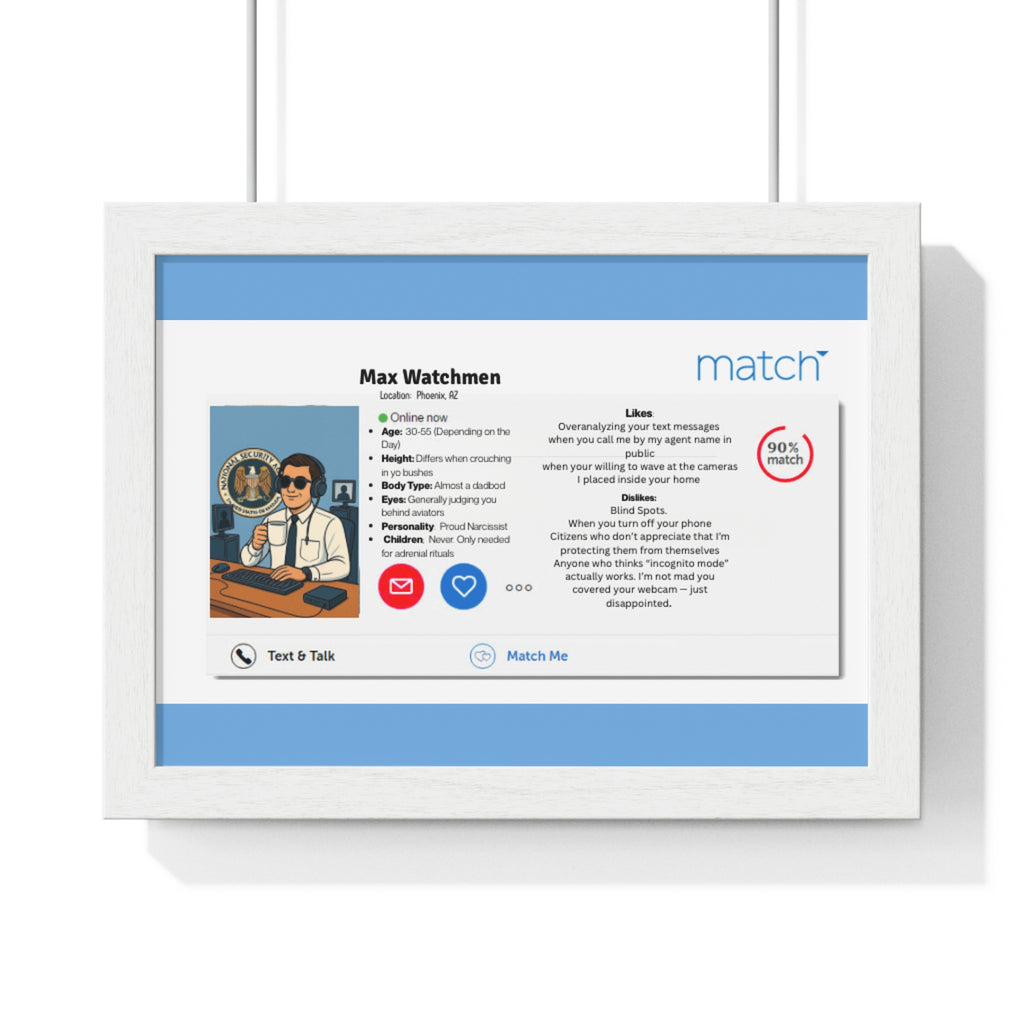 Humorous Handler Dating Profile Framed  Posterl Print