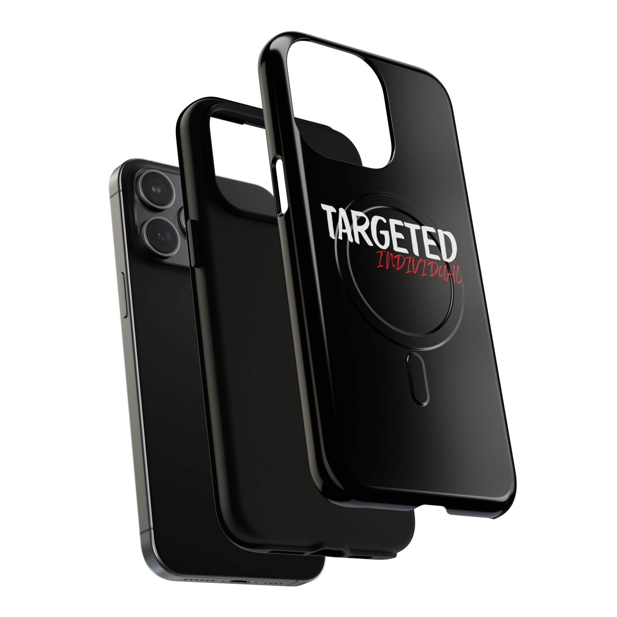 Phone Case — "Targeted Individual" Tough Magnetic Protective Case