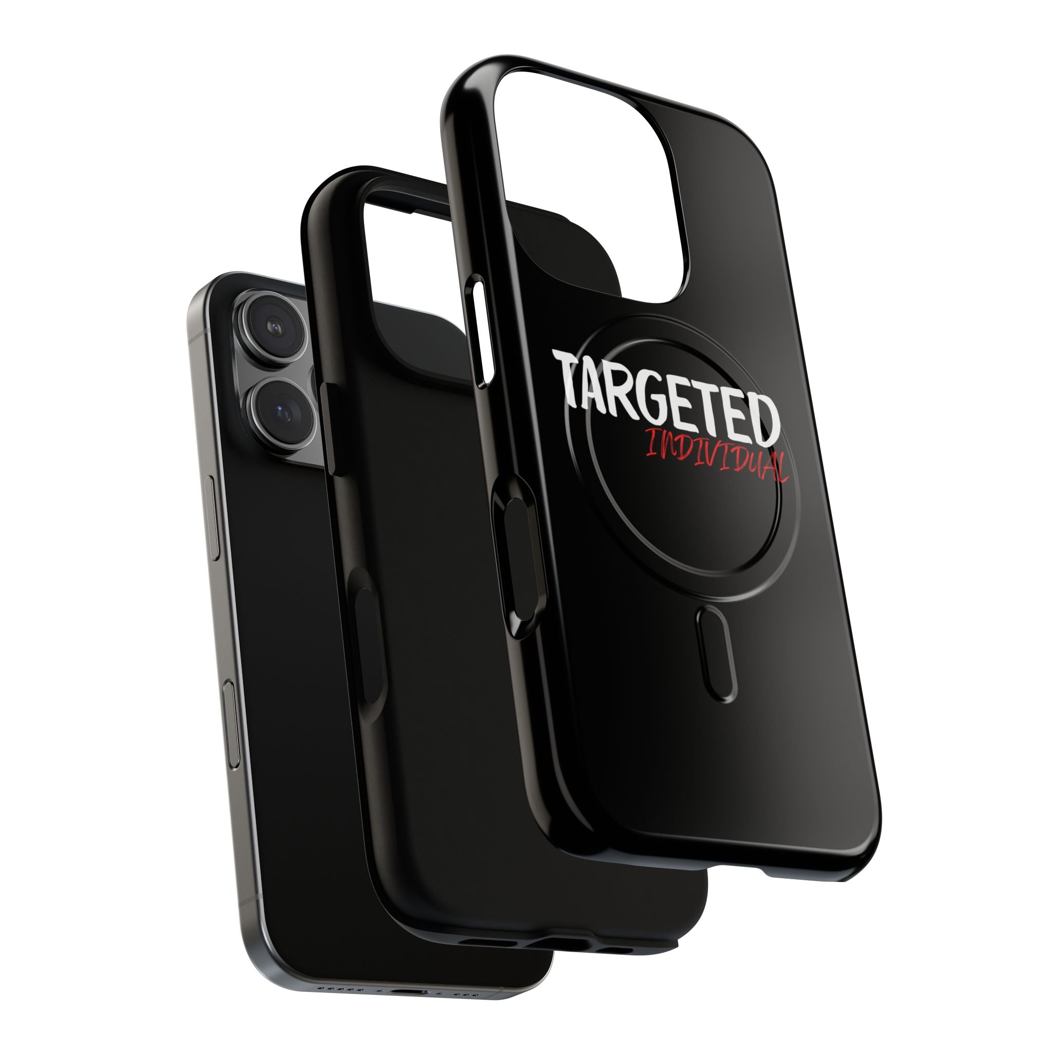 Phone Case — "Targeted Individual" Tough Magnetic Protective Case