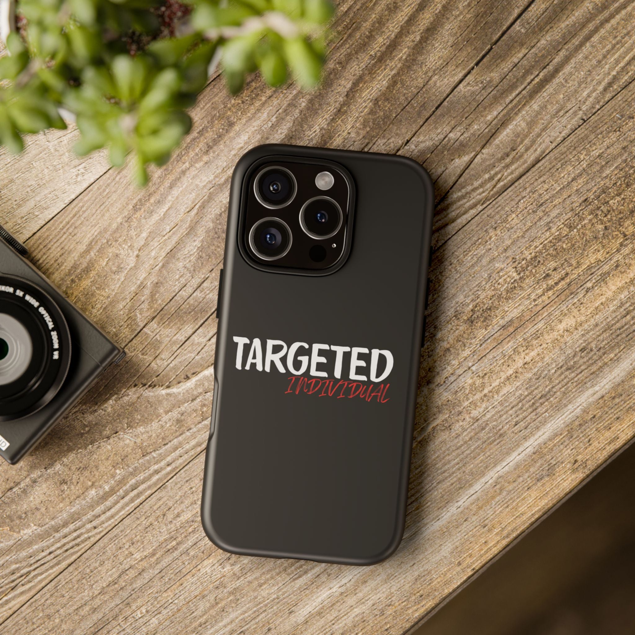 Phone Case — "Targeted Individual" Bold Text Protective Tough Case