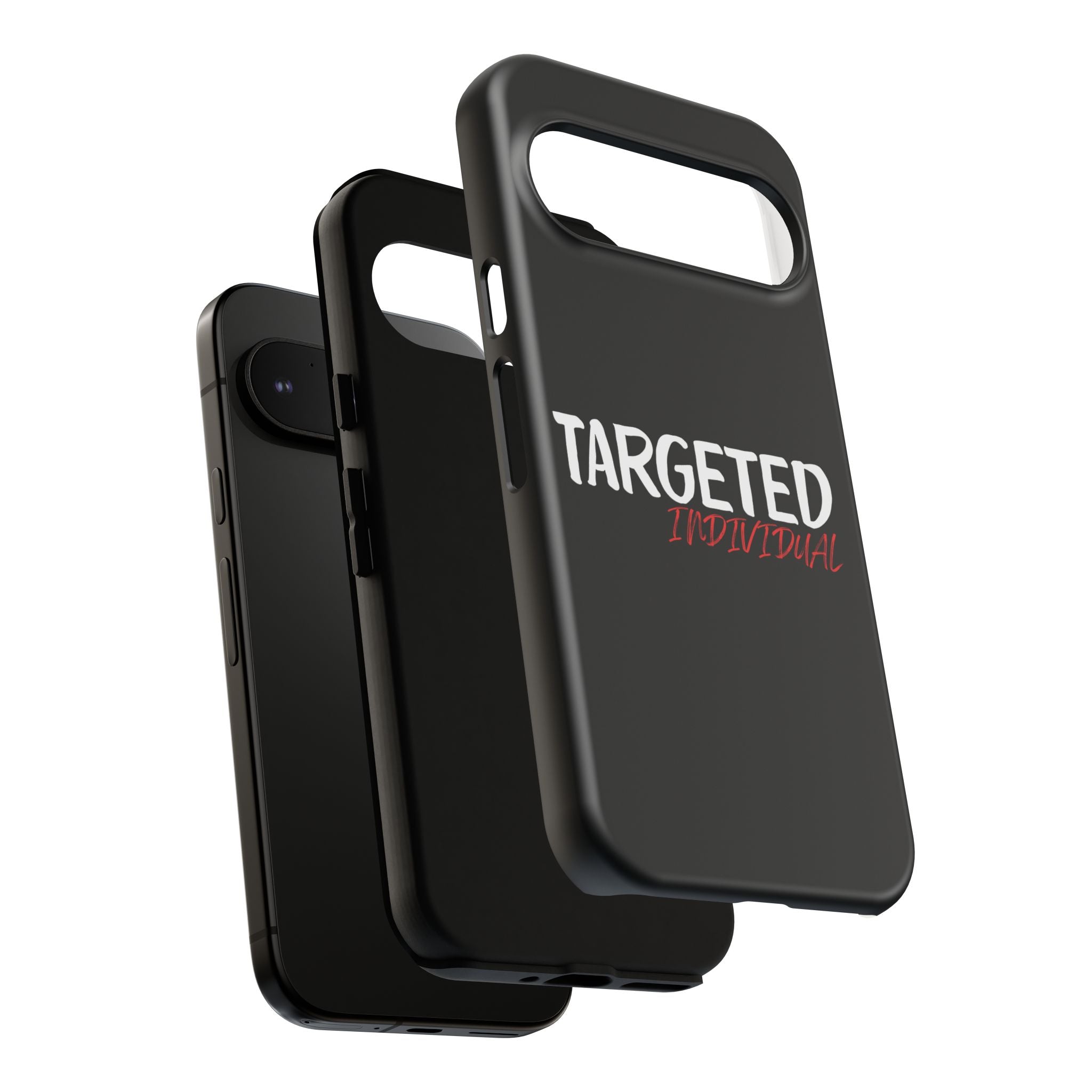 Phone Case — "Targeted Individual" Bold Text Protective Tough Case